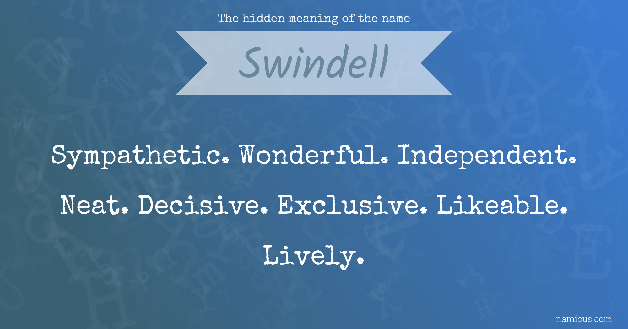 The hidden meaning of the name Swindell