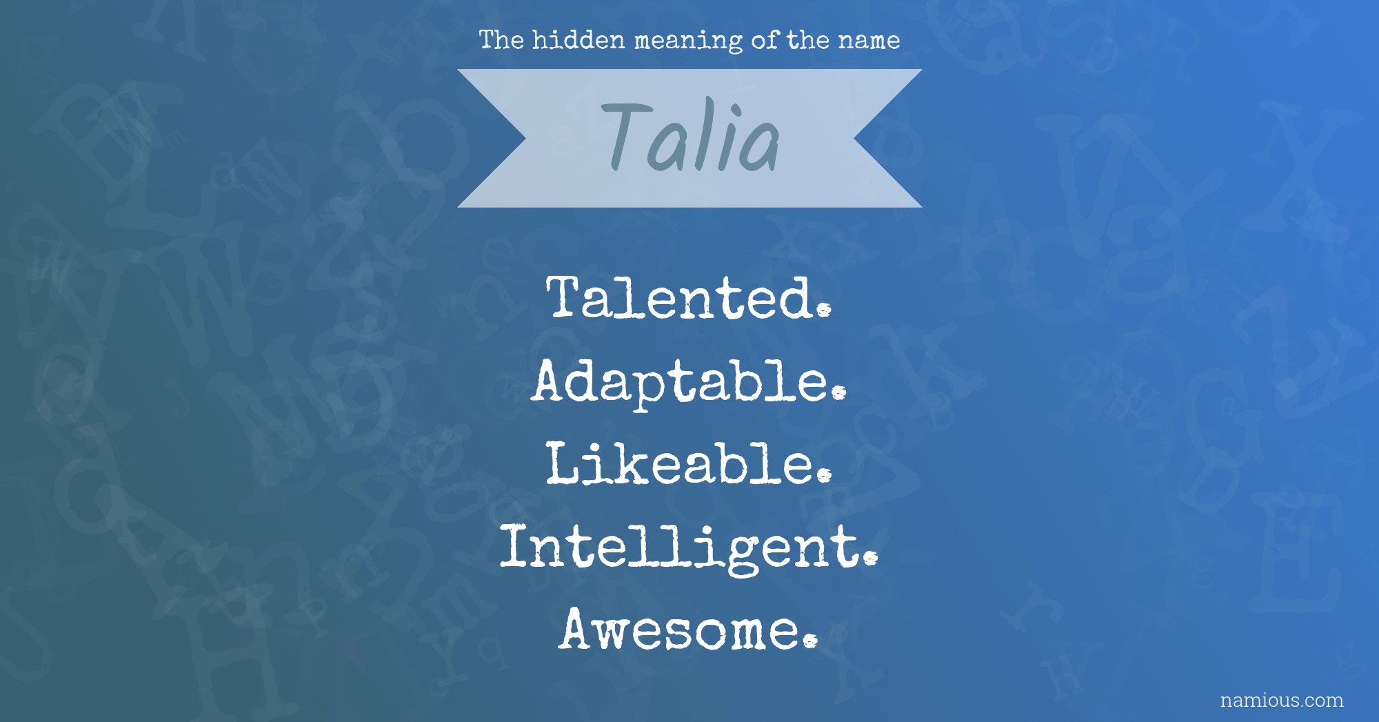 The hidden meaning of the name Talia