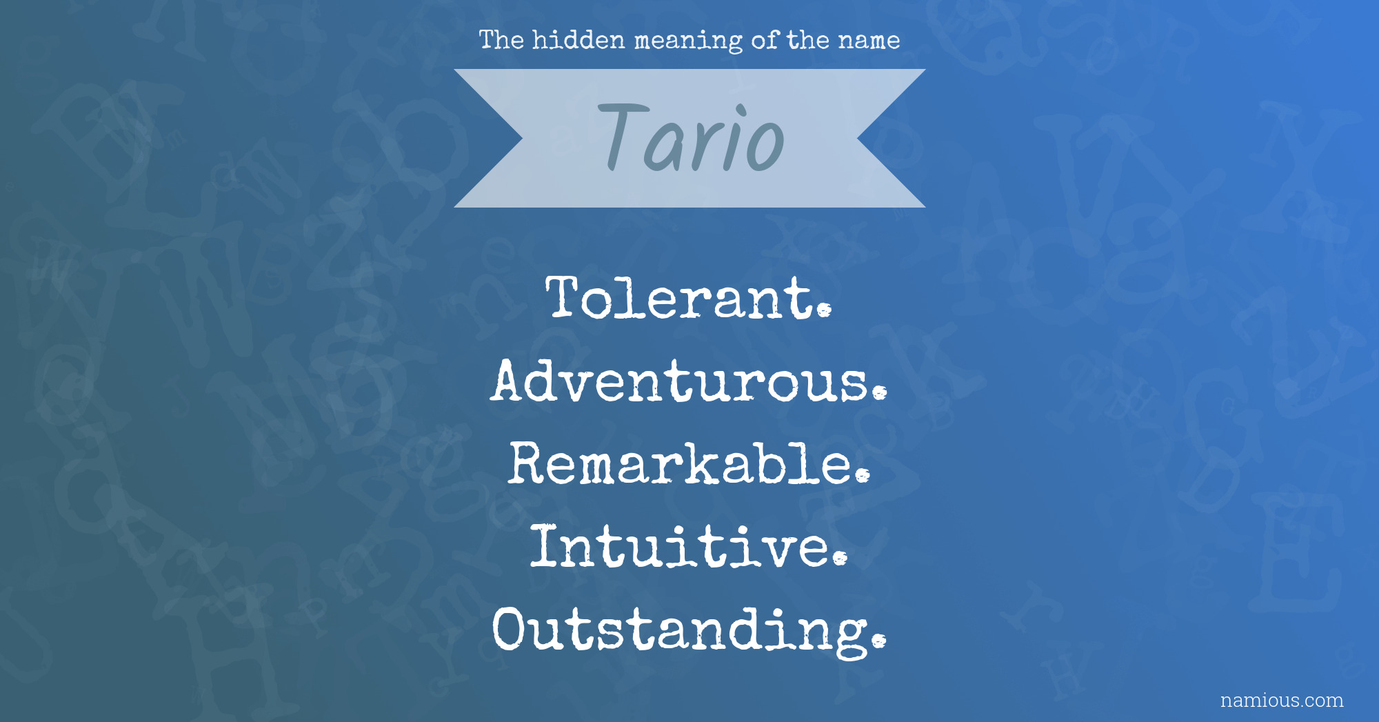 The hidden meaning of the name Tario