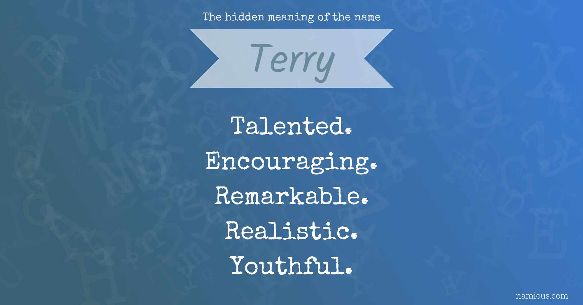 The hidden meaning of the name Terry