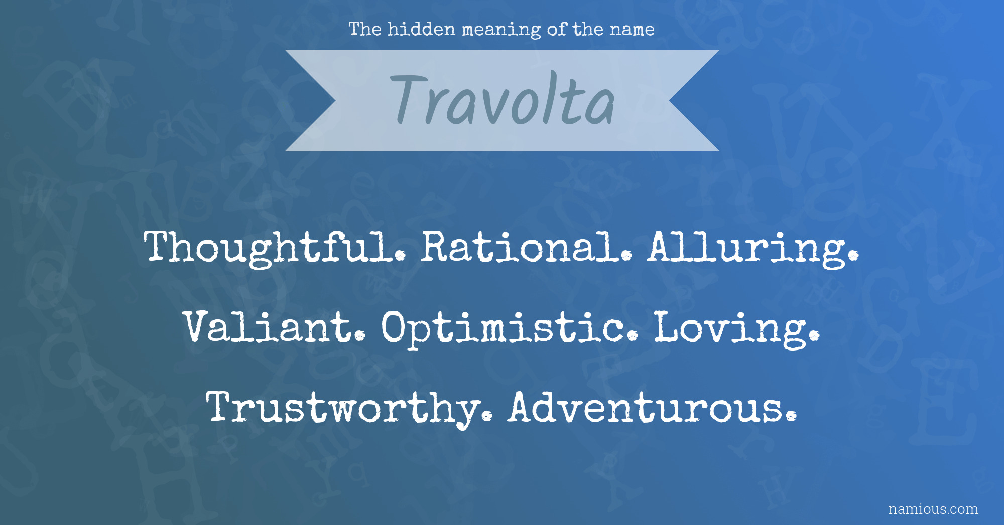 The hidden meaning of the name Travolta