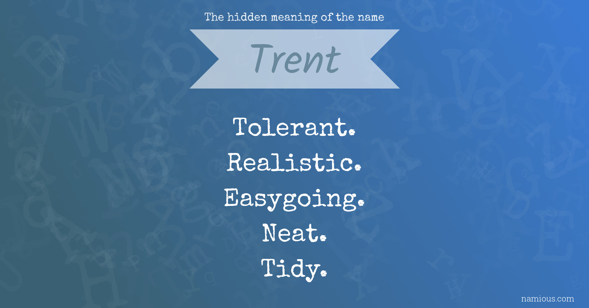 What is the meaning of trent?