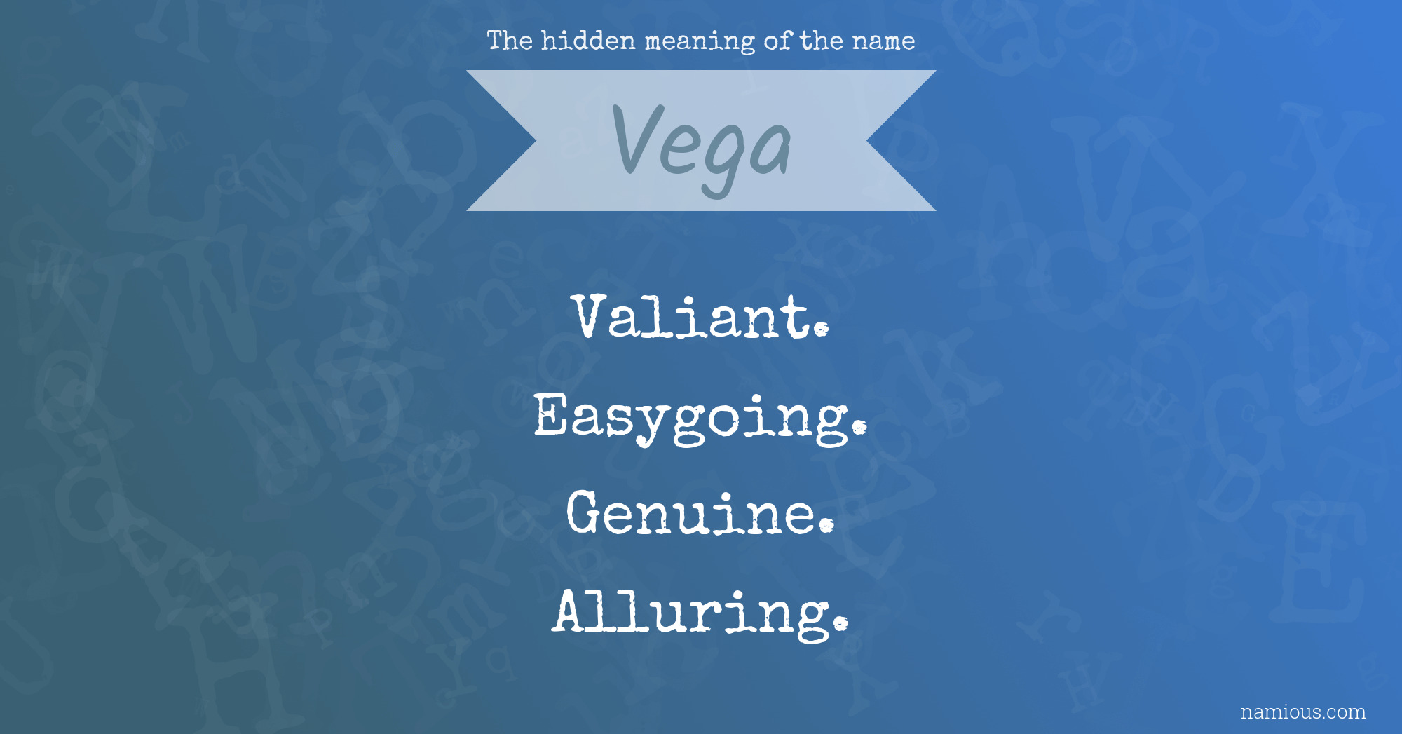 The hidden meaning of the name Vega