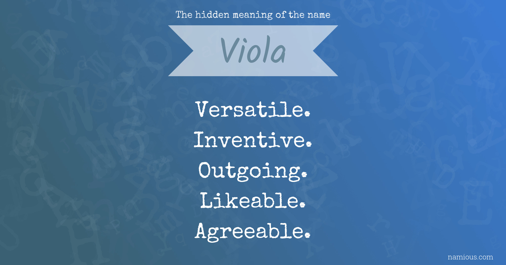 The hidden meaning of the name Viola