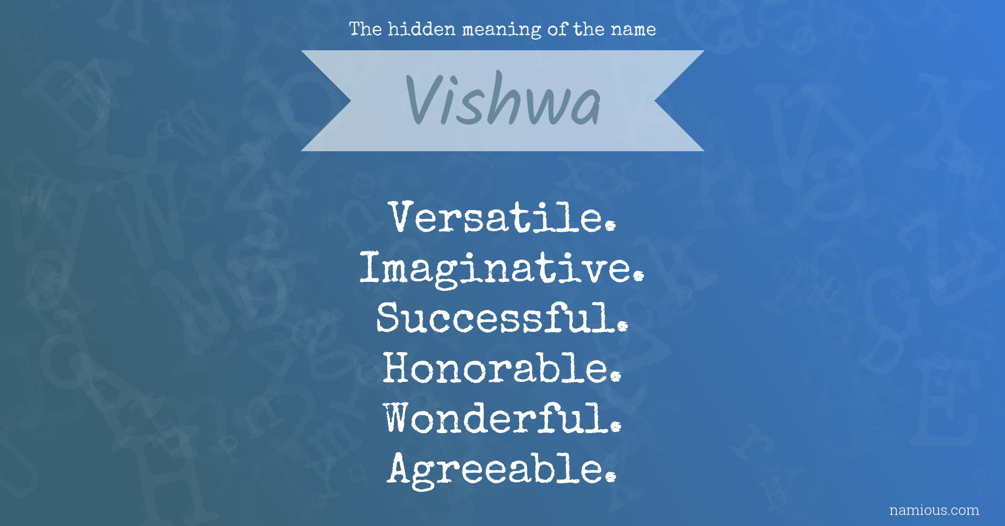 The hidden meaning of the name Vishwa