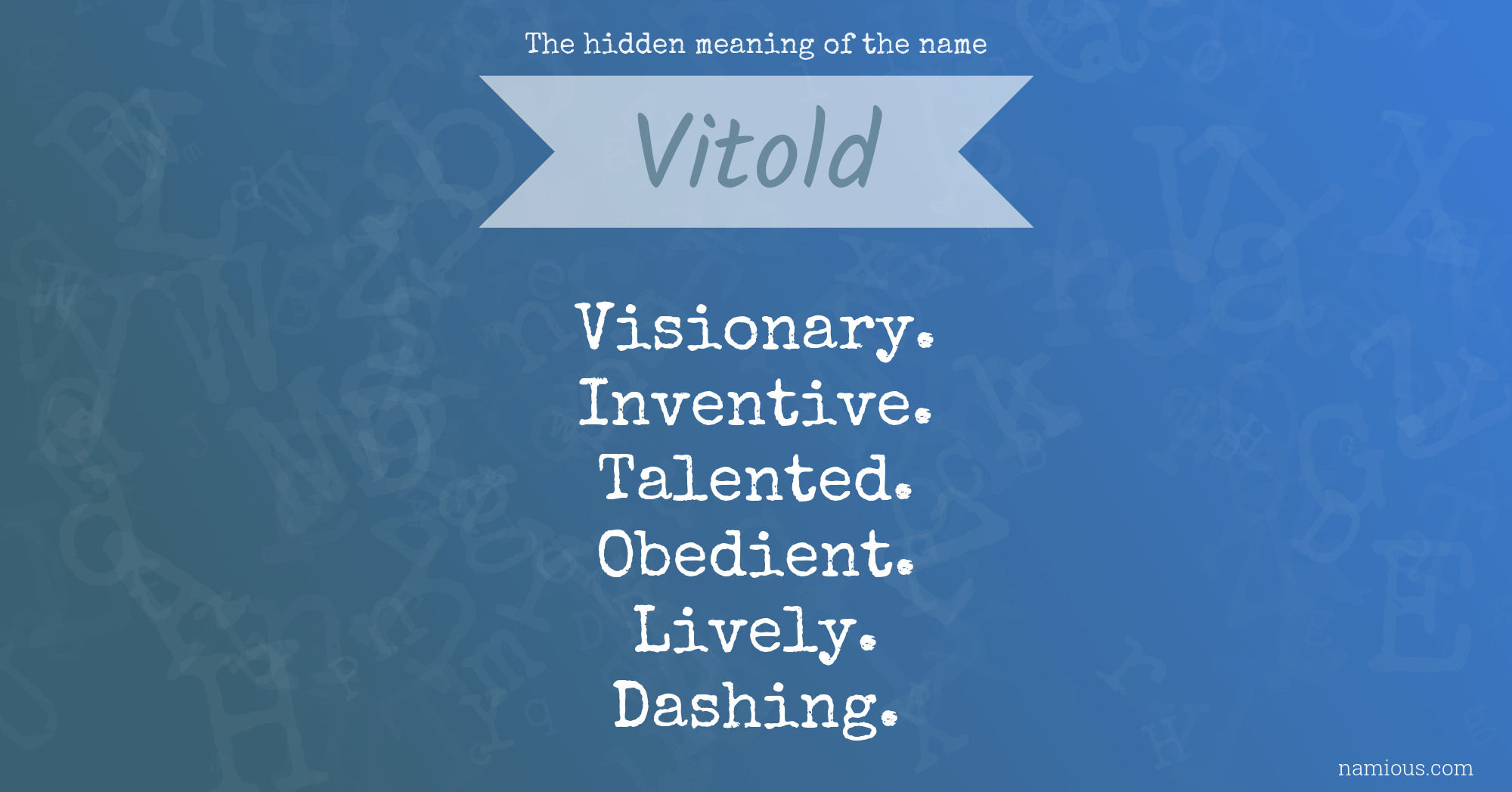 The hidden meaning of the name Vitold