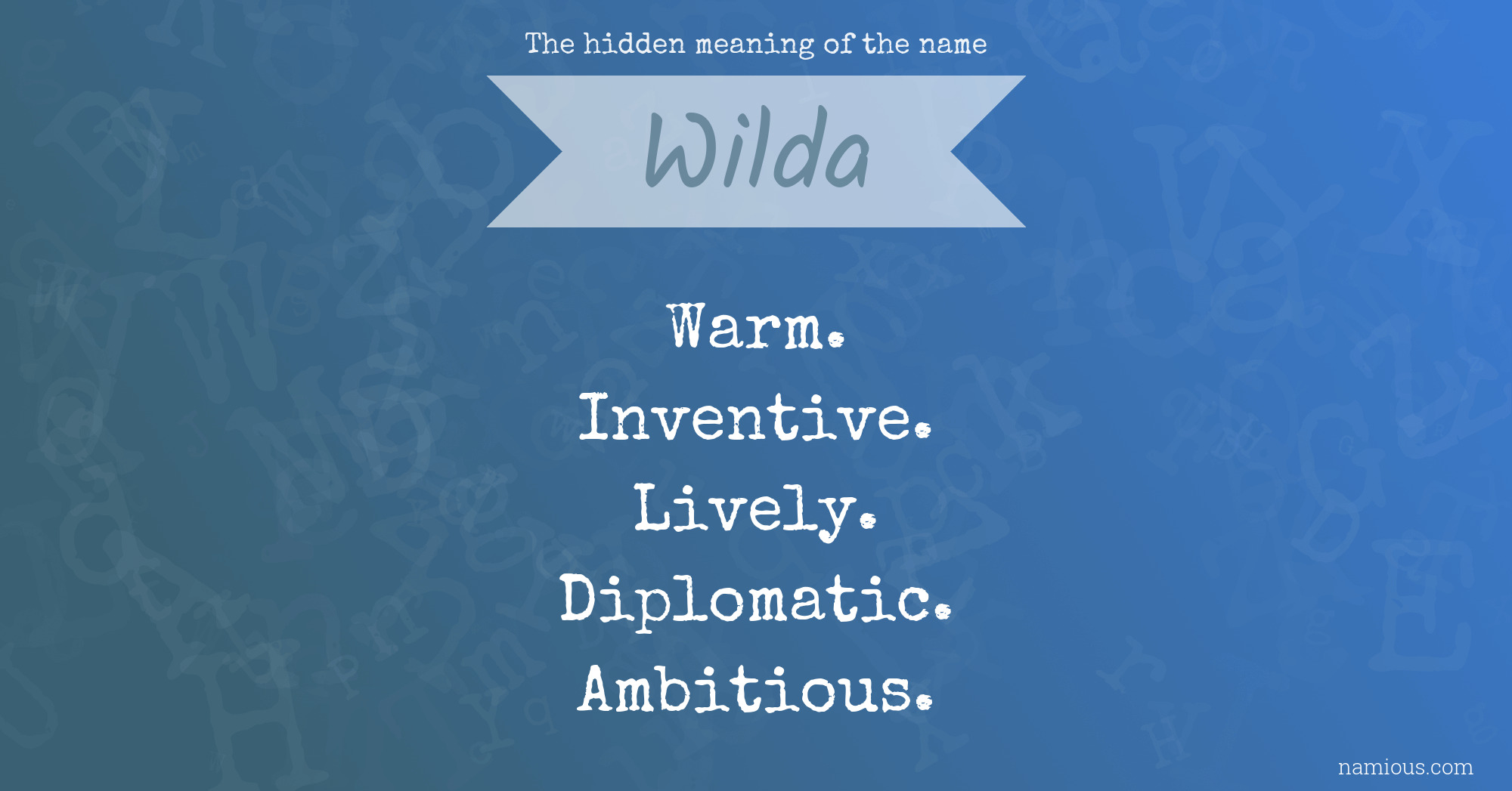 The hidden meaning of the name Wilda