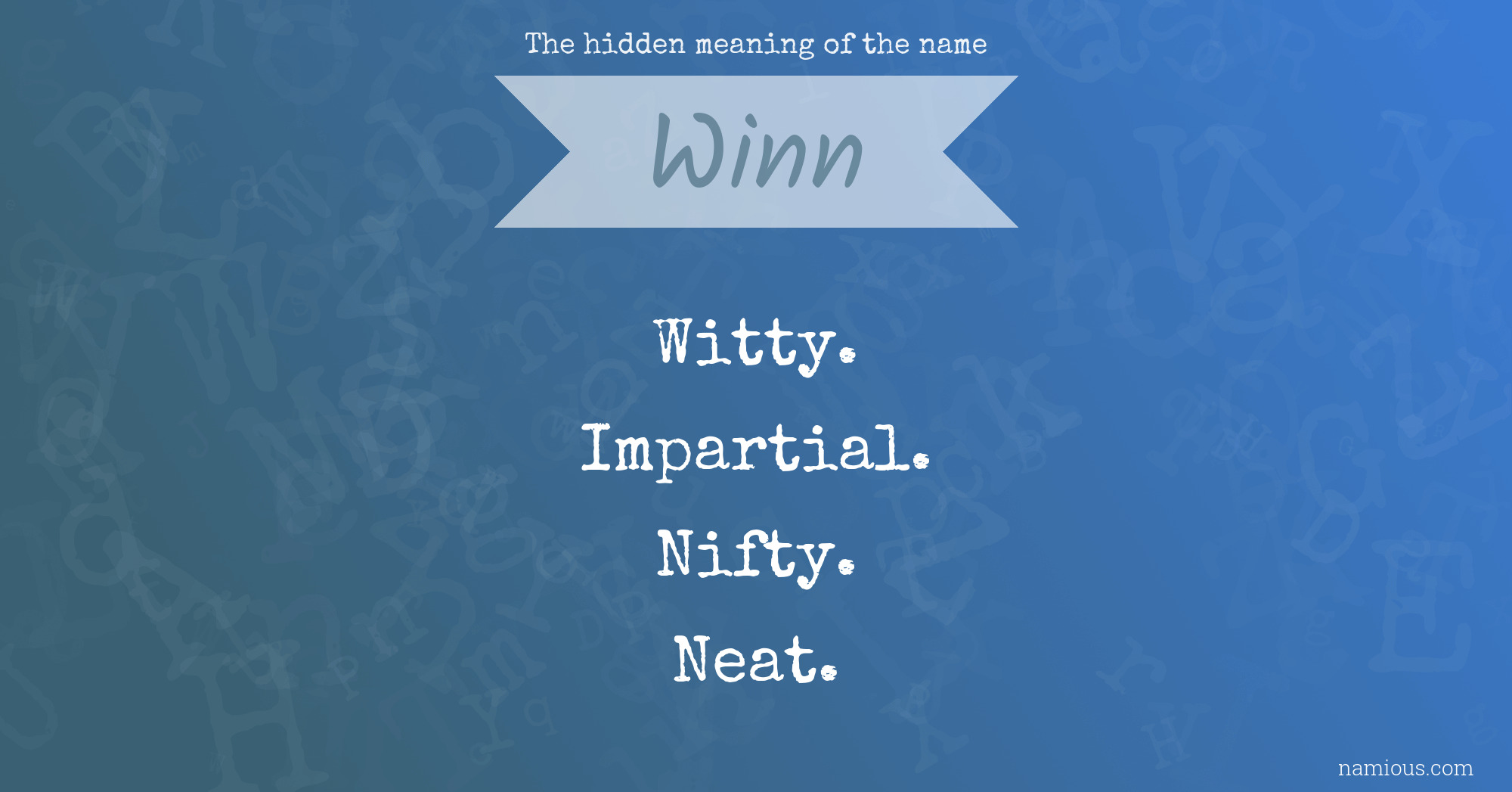 The hidden meaning of the name Winn