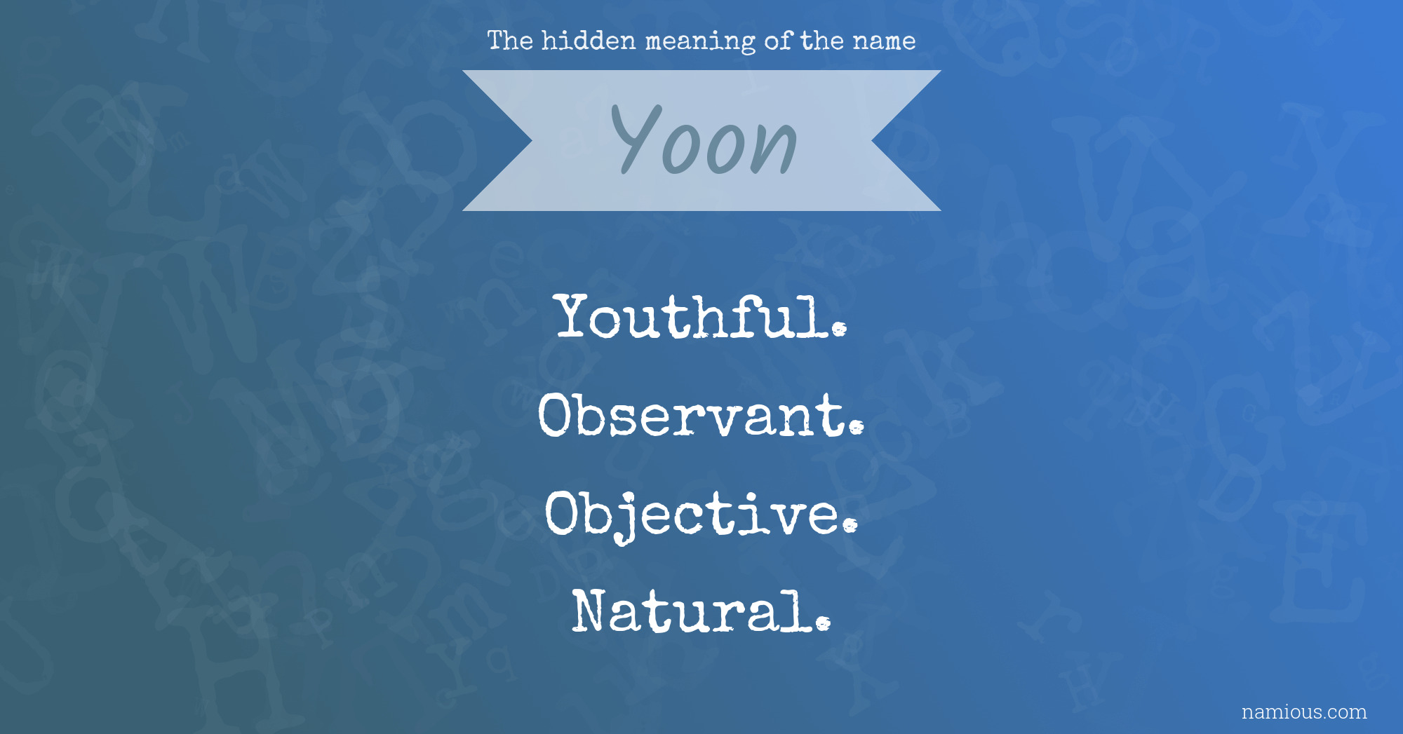 The hidden meaning of the name Yoon