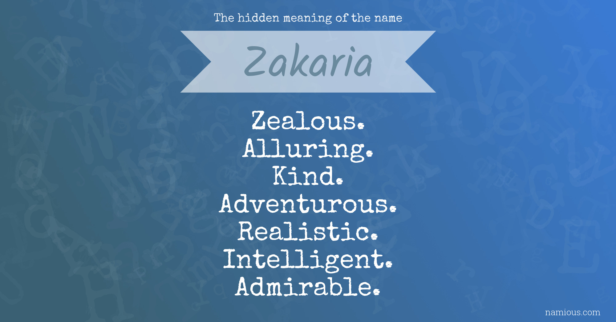 The hidden meaning of the name Zakaria