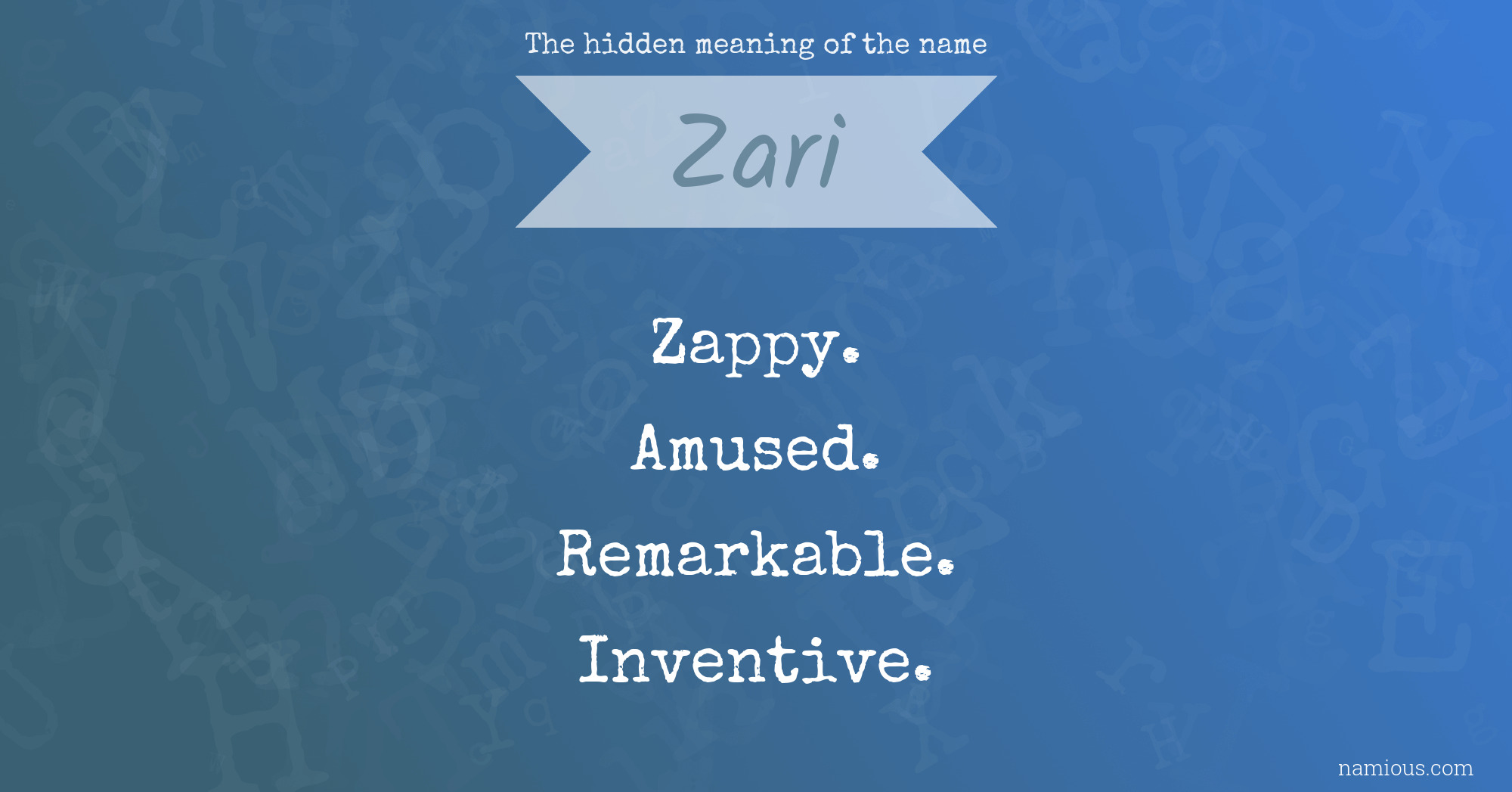 The hidden meaning of the name Zari