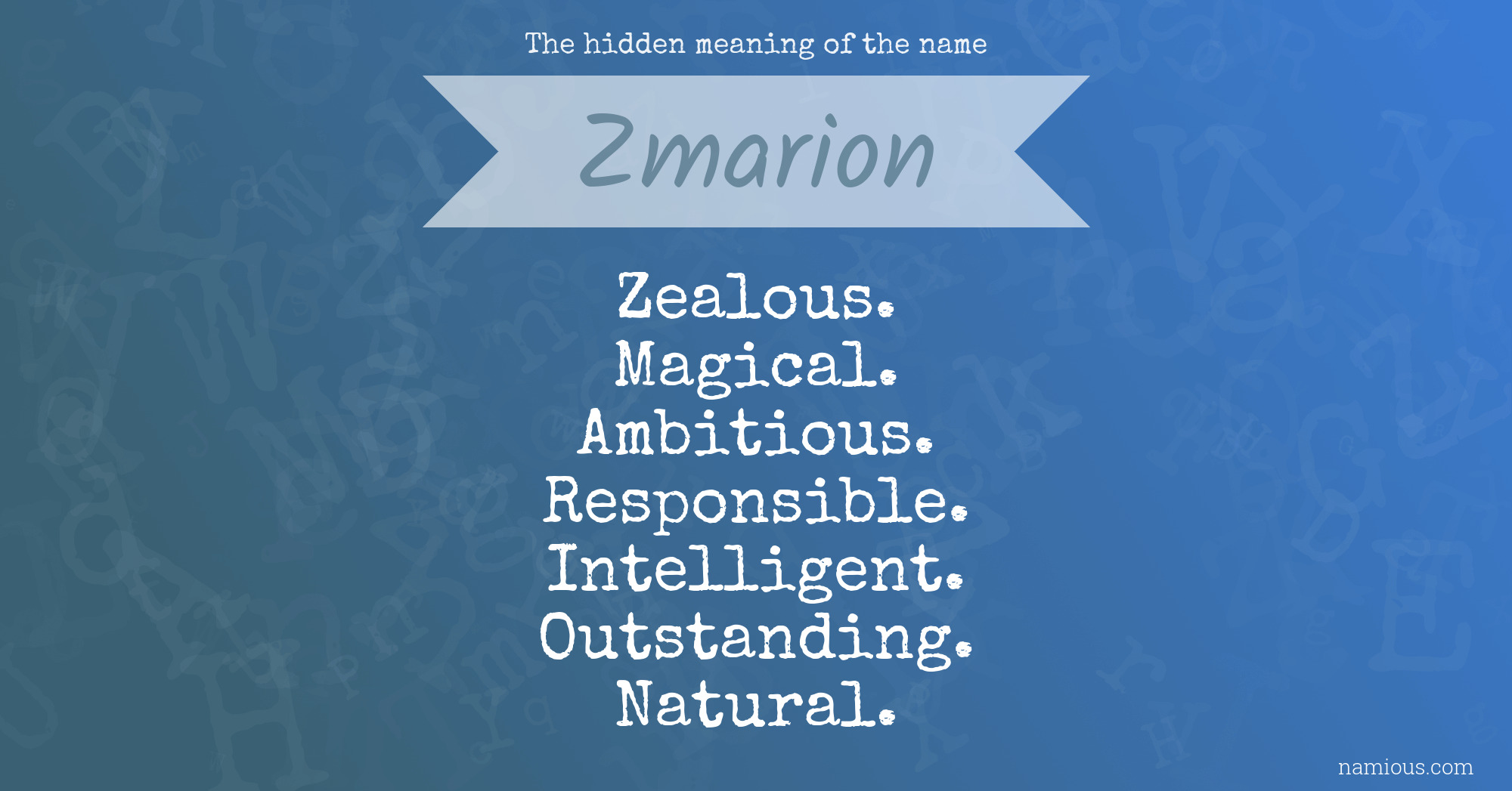 The hidden meaning of the name Zmarion