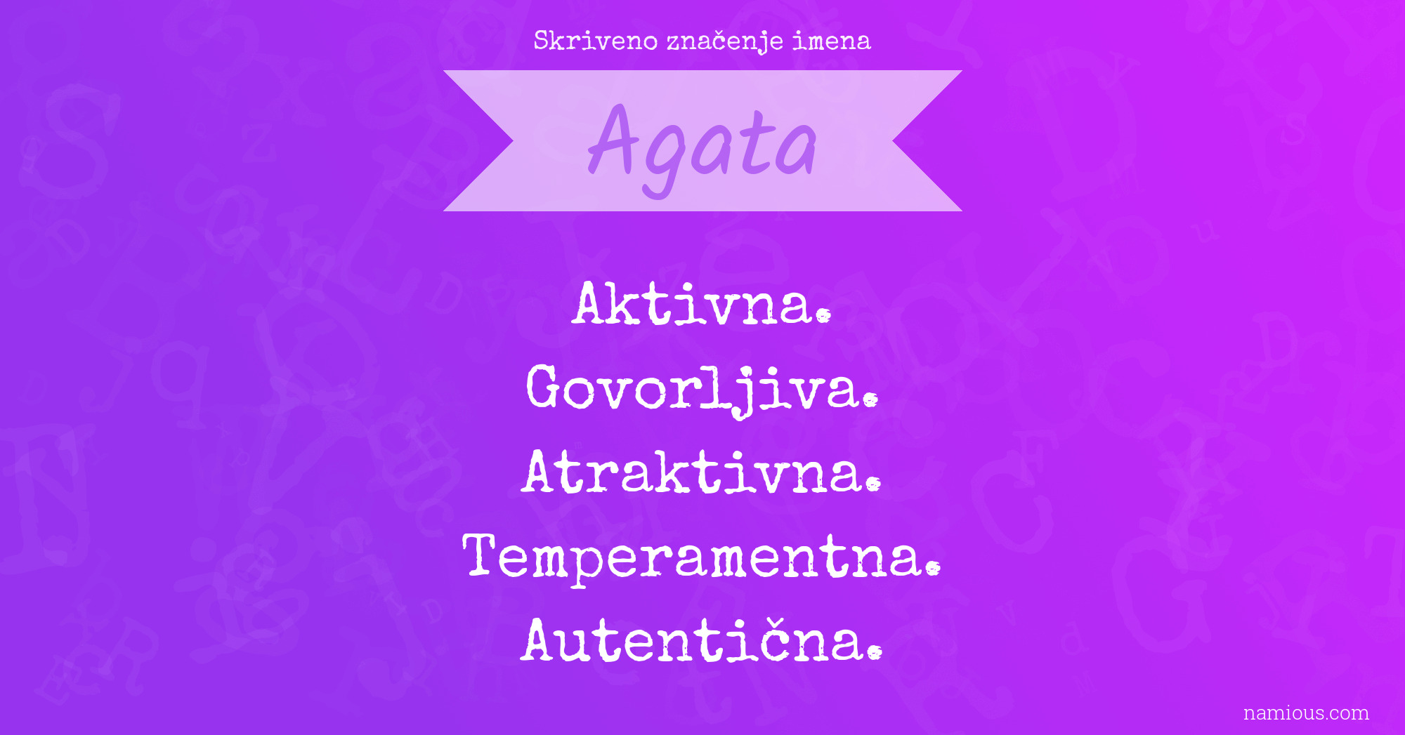 Skriveno značenje imena Agata