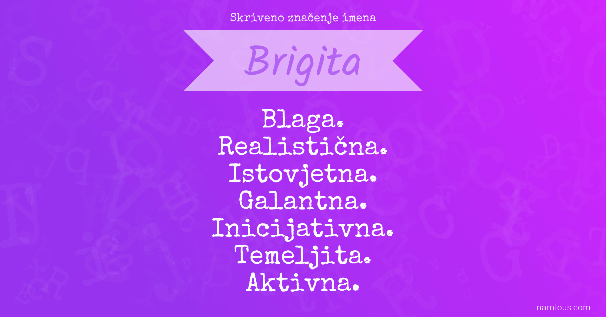 Skriveno značenje imena Brigita
