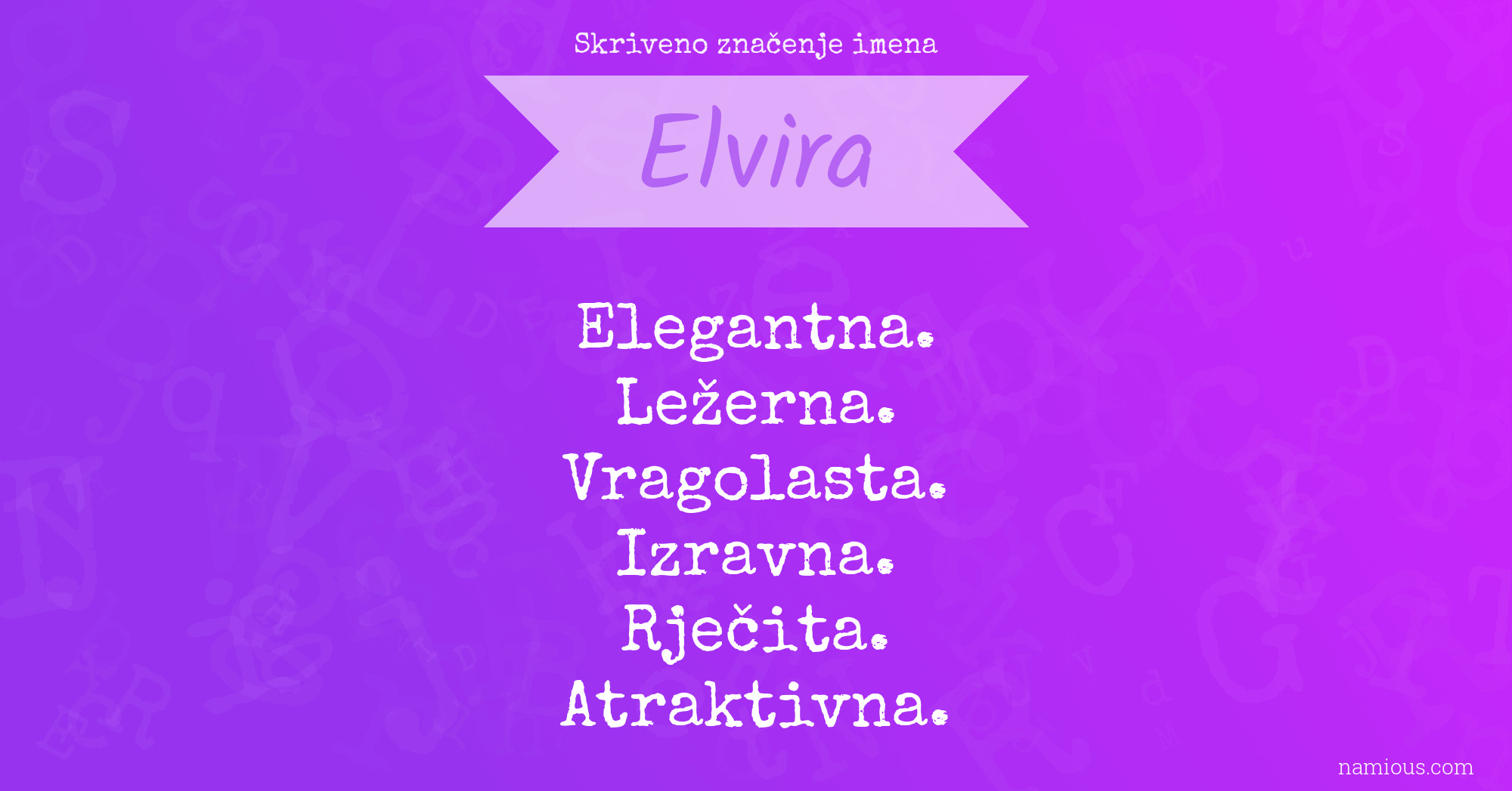 Skriveno značenje imena Elvira