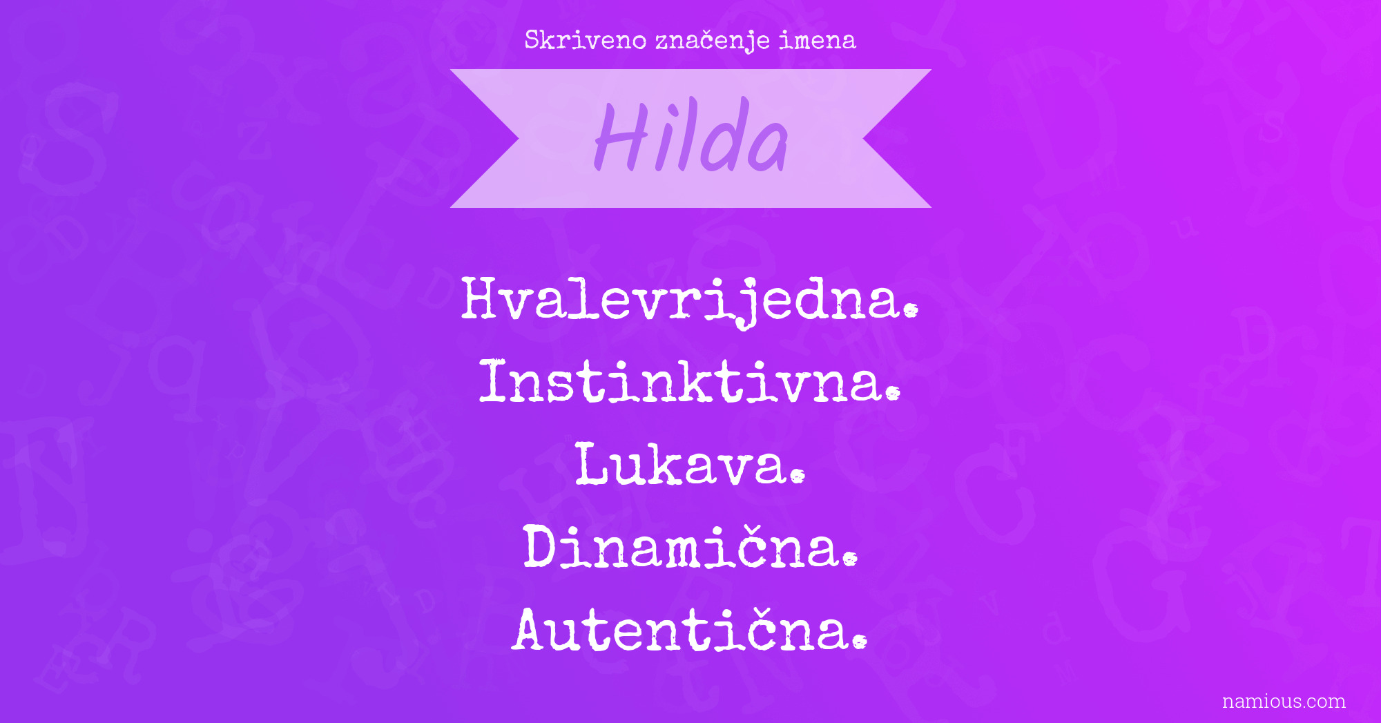 Skriveno značenje imena Hilda