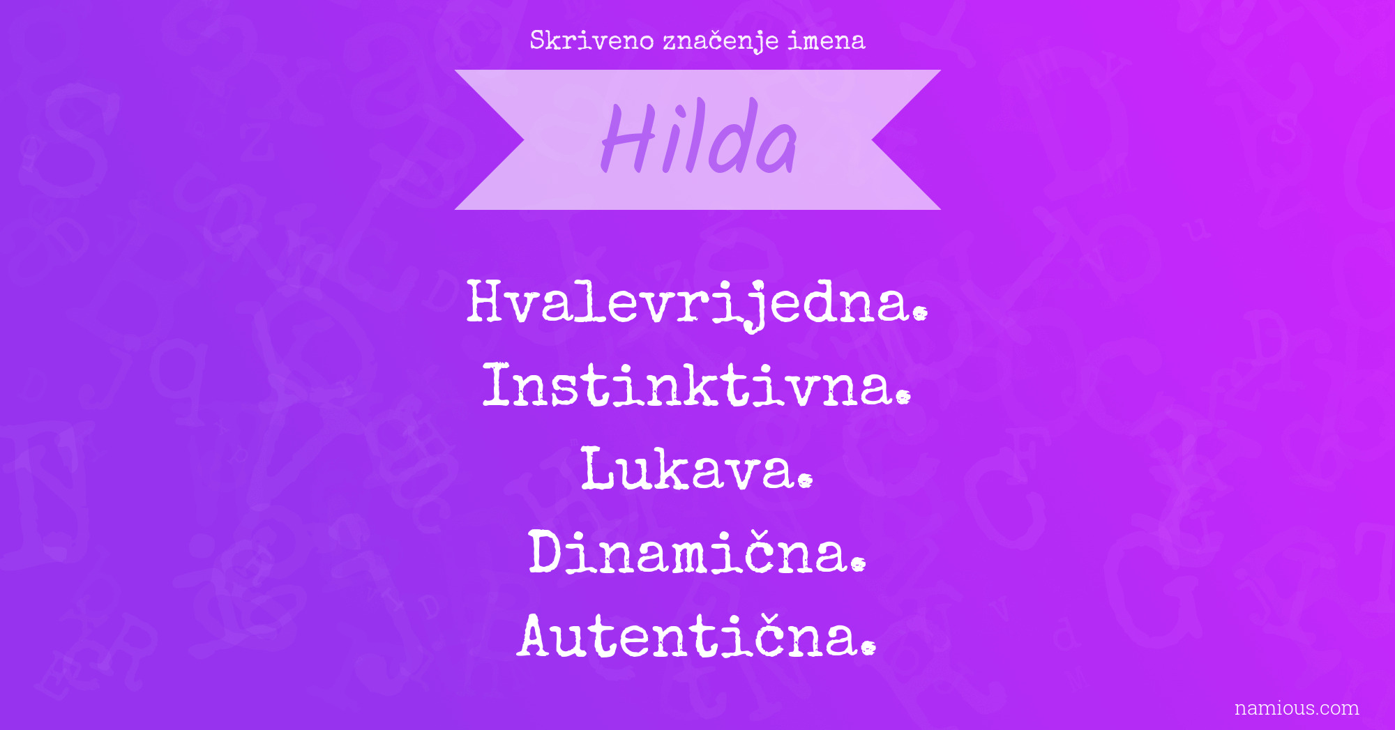 Skriveno značenje imena Hilda