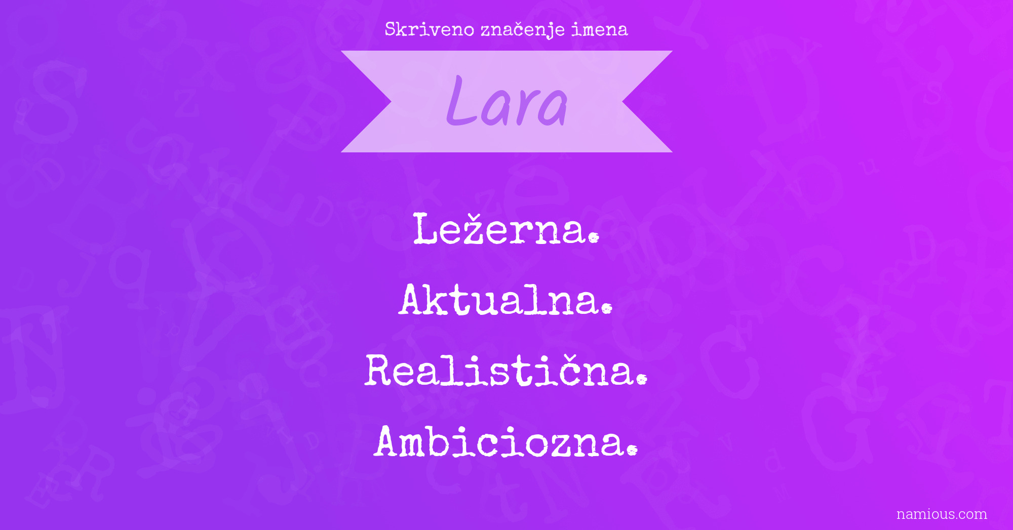 Skriveno značenje imena Lara