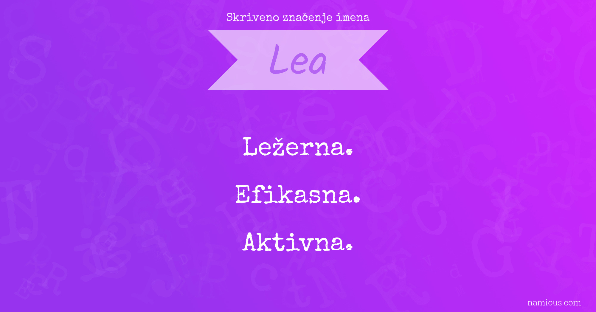 Skriveno značenje imena Lea