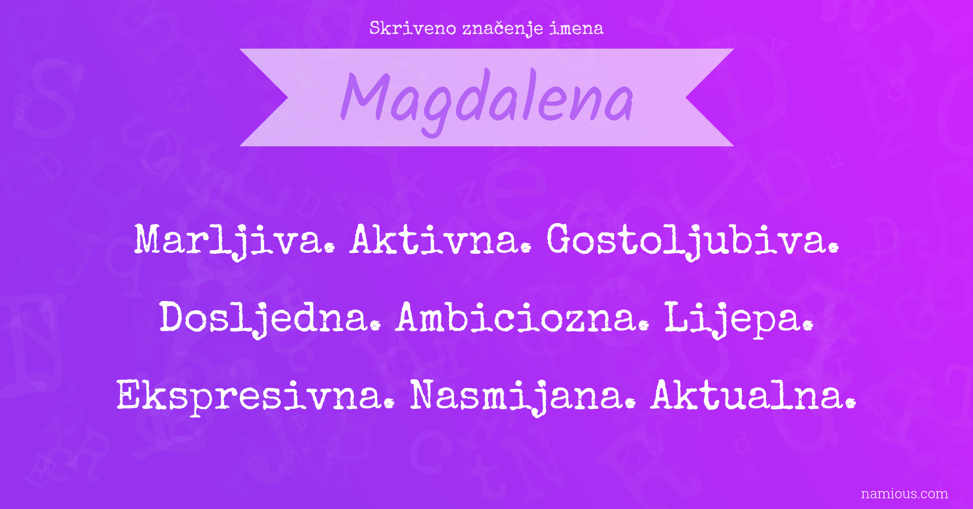 Skriveno značenje imena Magdalena