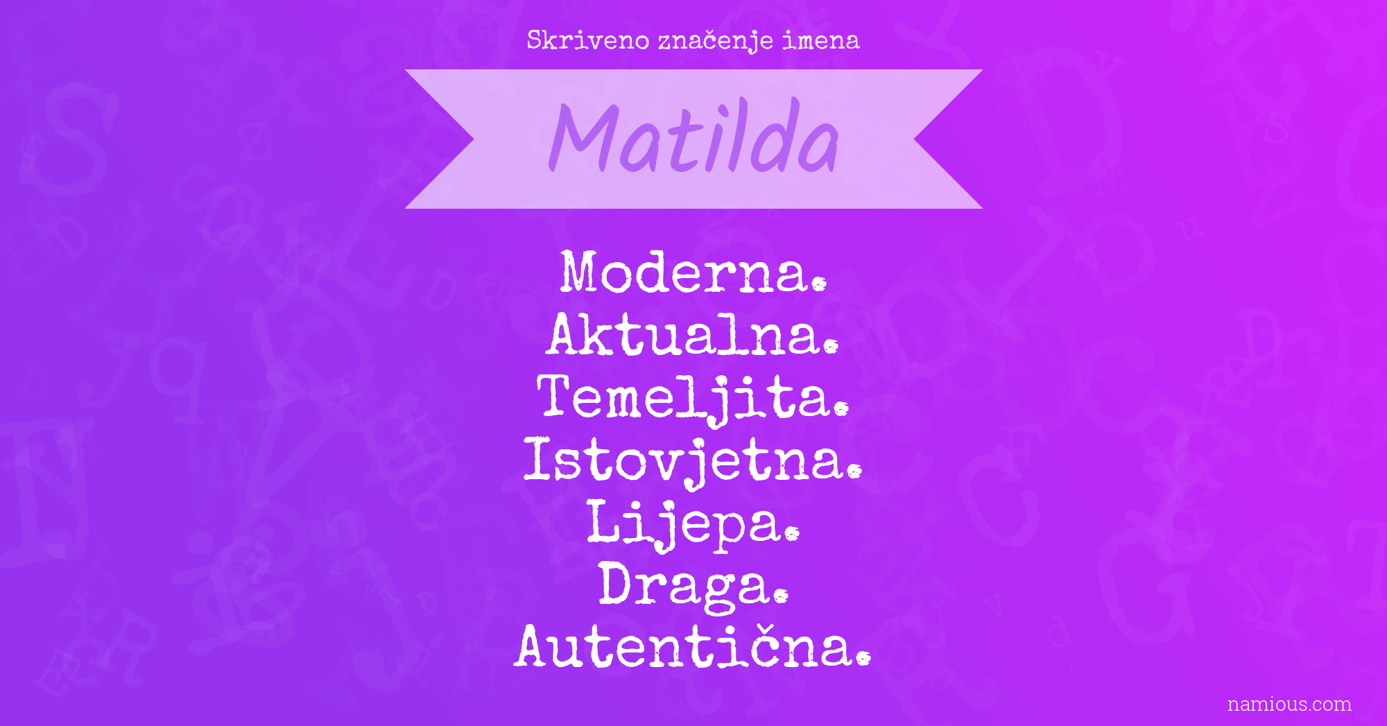 Skriveno značenje imena Matilda