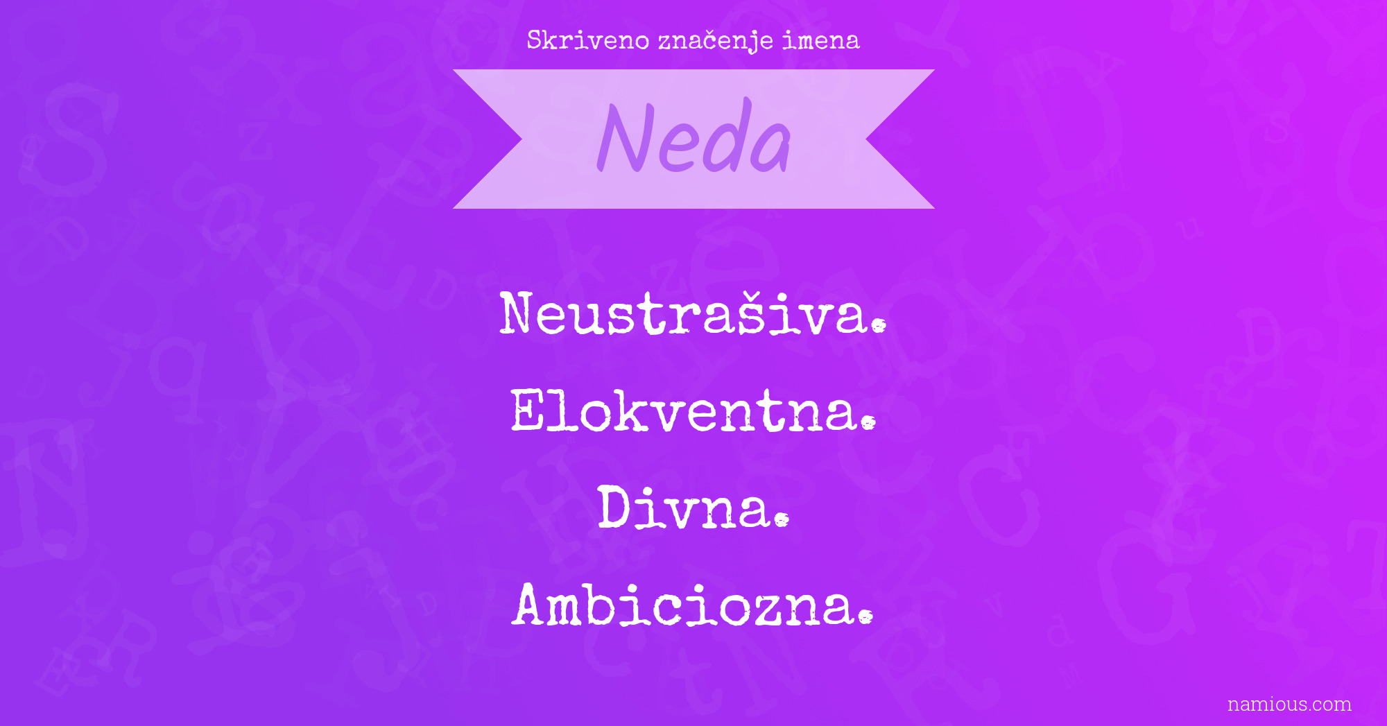 Skriveno značenje imena Neda