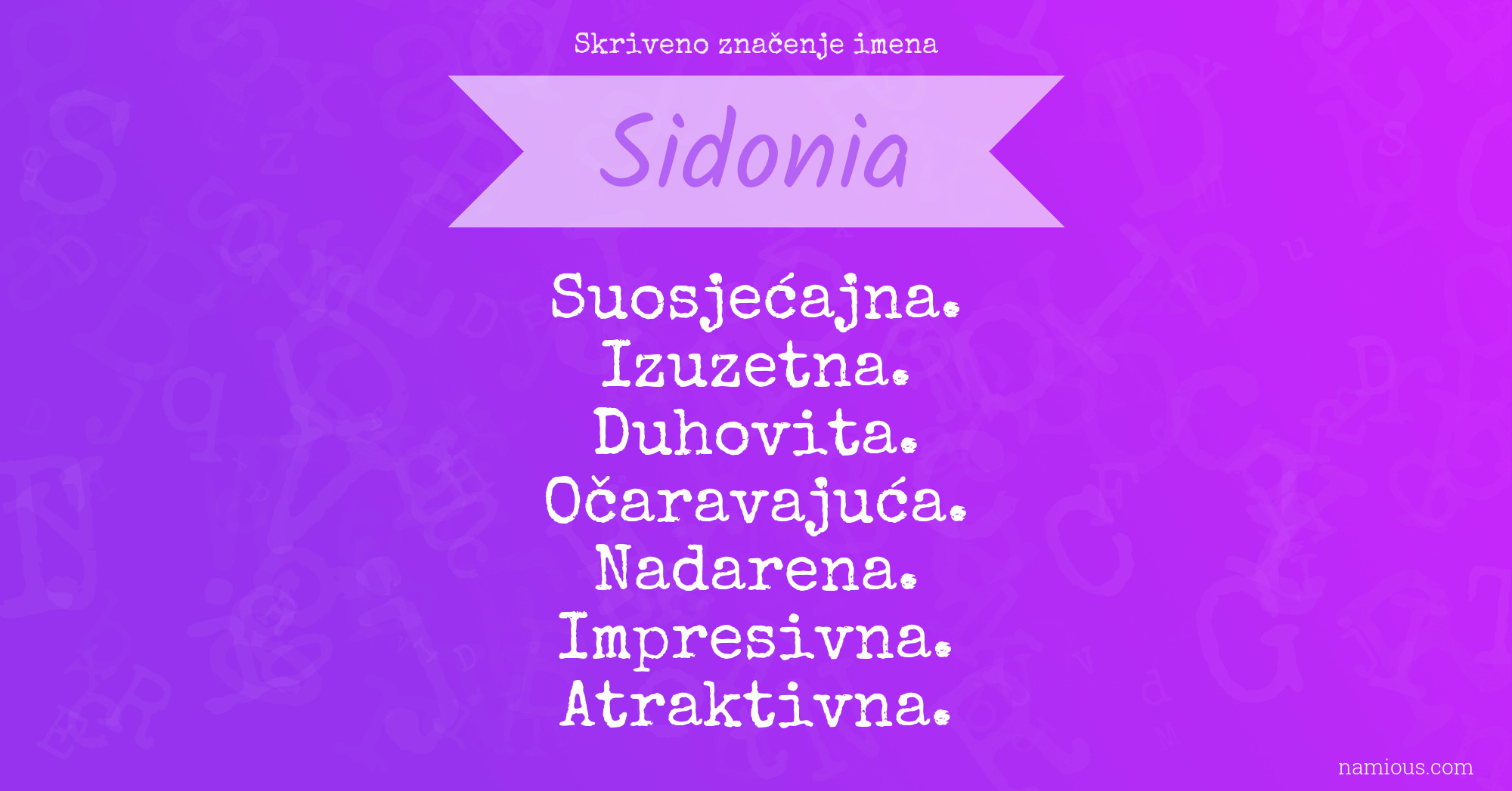 Skriveno značenje imena Sidonia