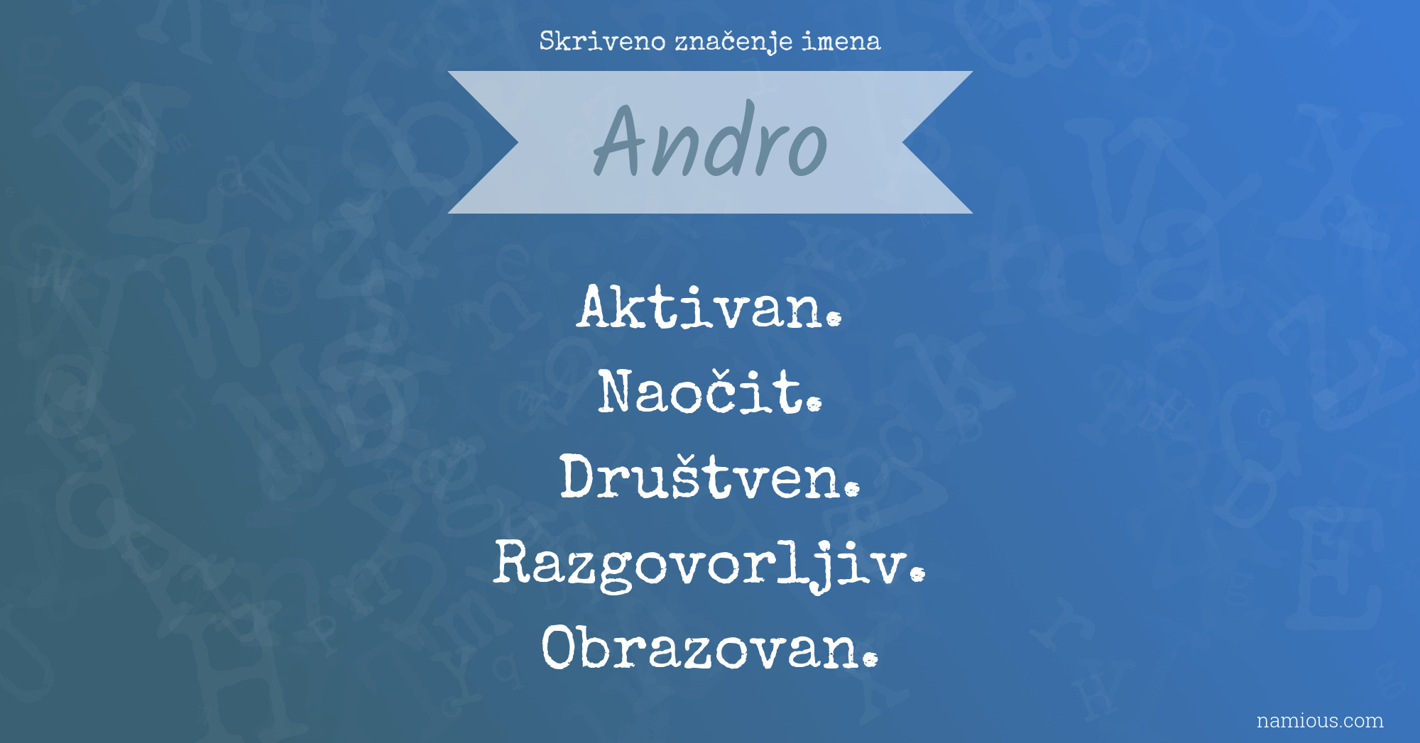 Skriveno značenje imena Andro