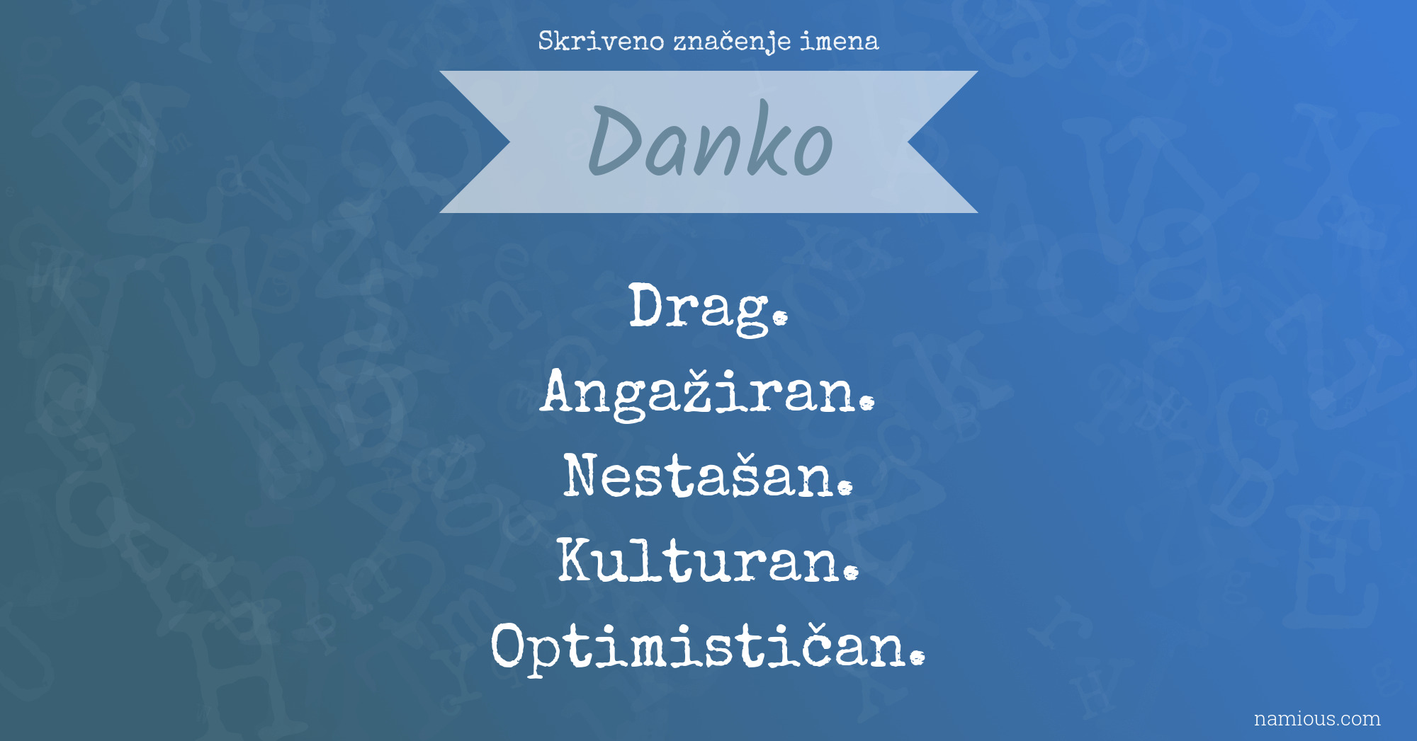 Skriveno značenje imena Danko