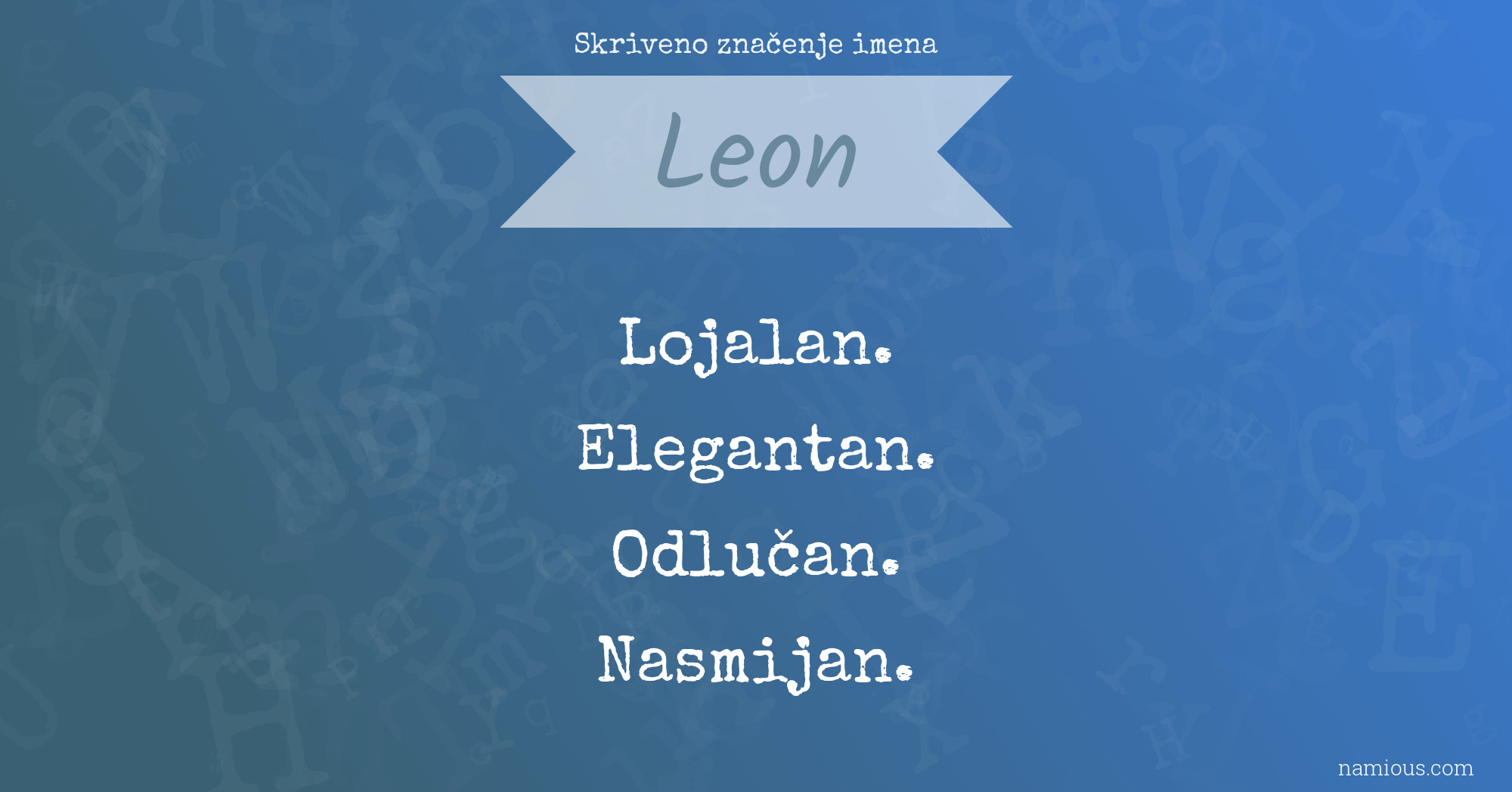 Skriveno značenje imena Leon