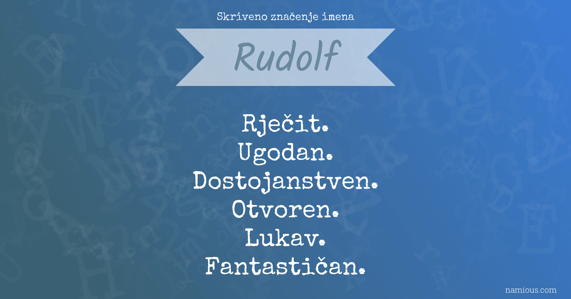 Skriveno značenje imena Rudolf