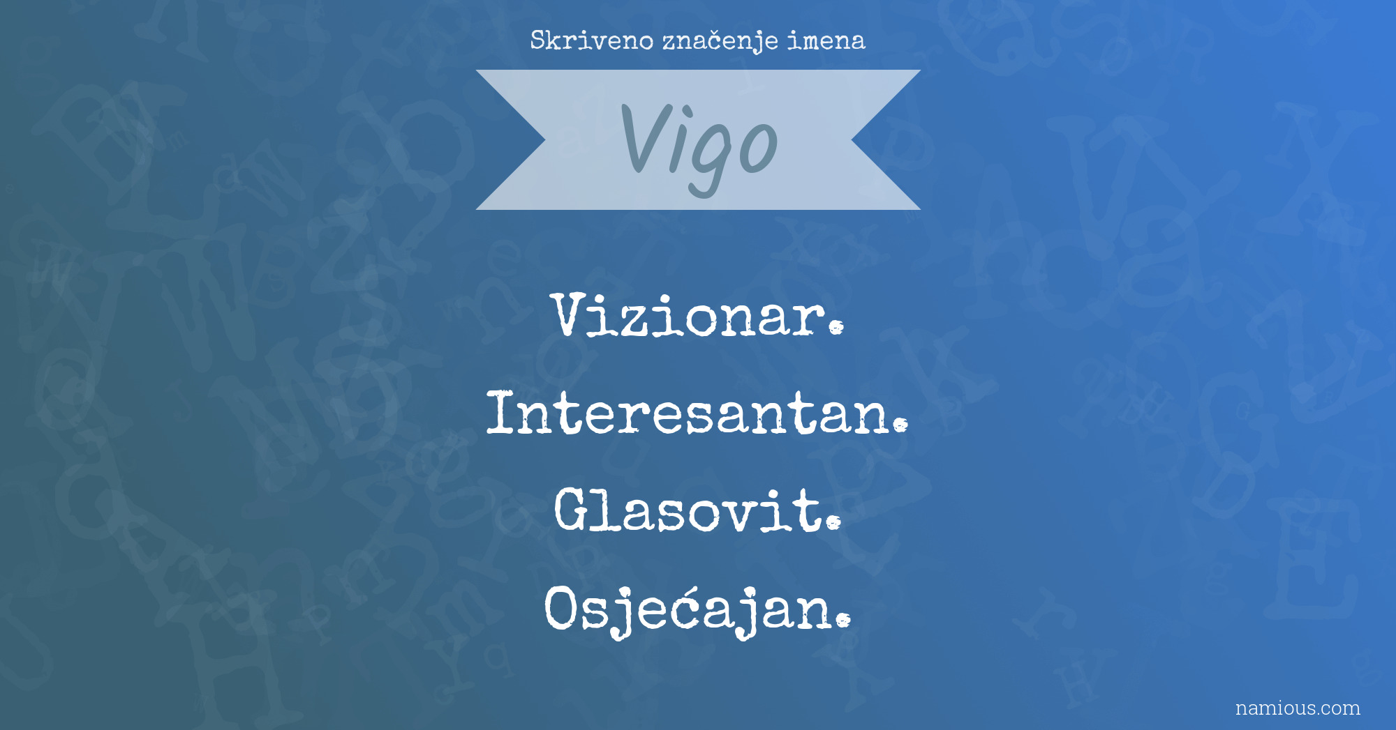 Skriveno značenje imena Vigo