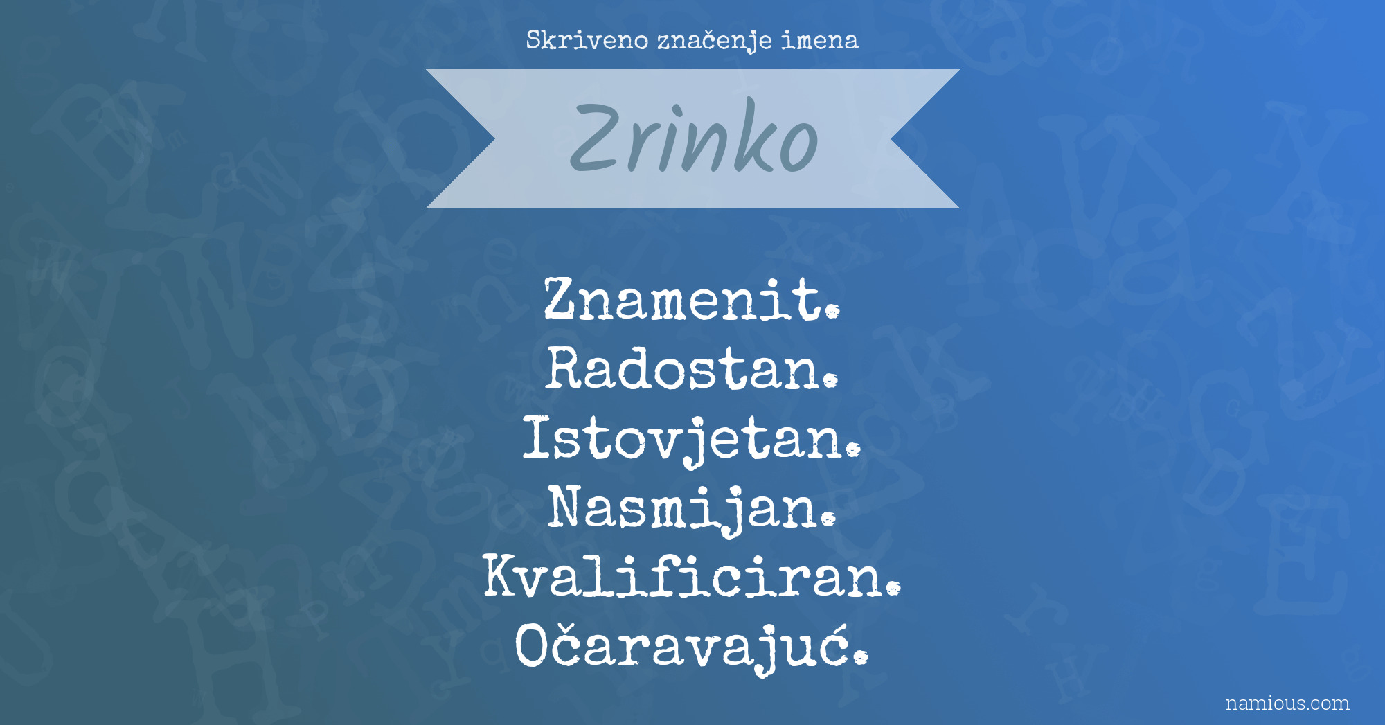 Skriveno značenje imena Zrinko